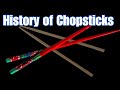 Interesting Story and History of Chopsticks