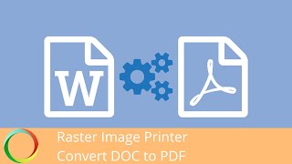 Word to PDF Converter | Raster Image Printer 12 | PEERNET