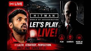 🔴 HITMAN: World of Assassination LIVE | Stealth, Strategy & Chaos! 🕴️🔥