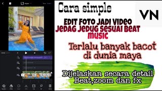 TUTORIAL EDIT FOTO JADI VIDEO JEDAG JEDUG | LAGU TERLALU BANYAK BACOT screenshot 2