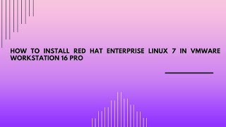 How To Install Red Hat Enterprise Linux 7 In Vmware Workstation Tech ...