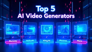 Top 5 Ai Video Generators To Create Unlimited Videos In 2025