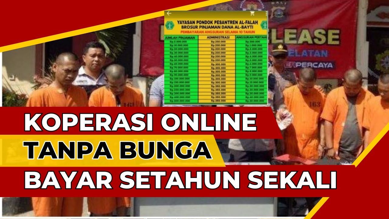 KOPERASI SIMPAN PINJAM ONLINE BAYAR SETAHUN SEKALI TANPA BUNGA