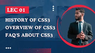 Lec 01 History of CSS3 | Overview of CSS | FAQ's About CSS3 | Aptitude Boosters