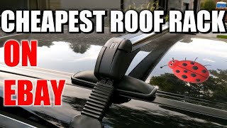 Cheapest Ebay Roof rack I could buy Is it any good?