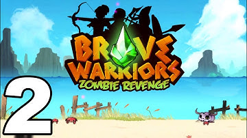 Brave Warriors: Zombie Revenge - Gameplay Walkthrough Part 2 - The Remnants Shore 6-10, Boss