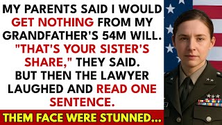 My Parents Said I Would Get Nothing From My Grandpa's $54M Will. But Then The Lawyer Laughed And …
