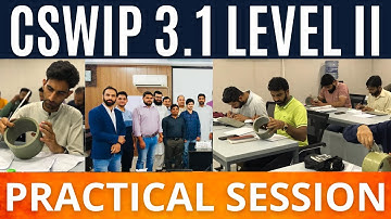 Cswip 3.1 Practical Session Aug 2023 1