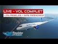 [Flight Simulator] Vol complet Los Angeles - San Francisco en A320neo (part 1/2)