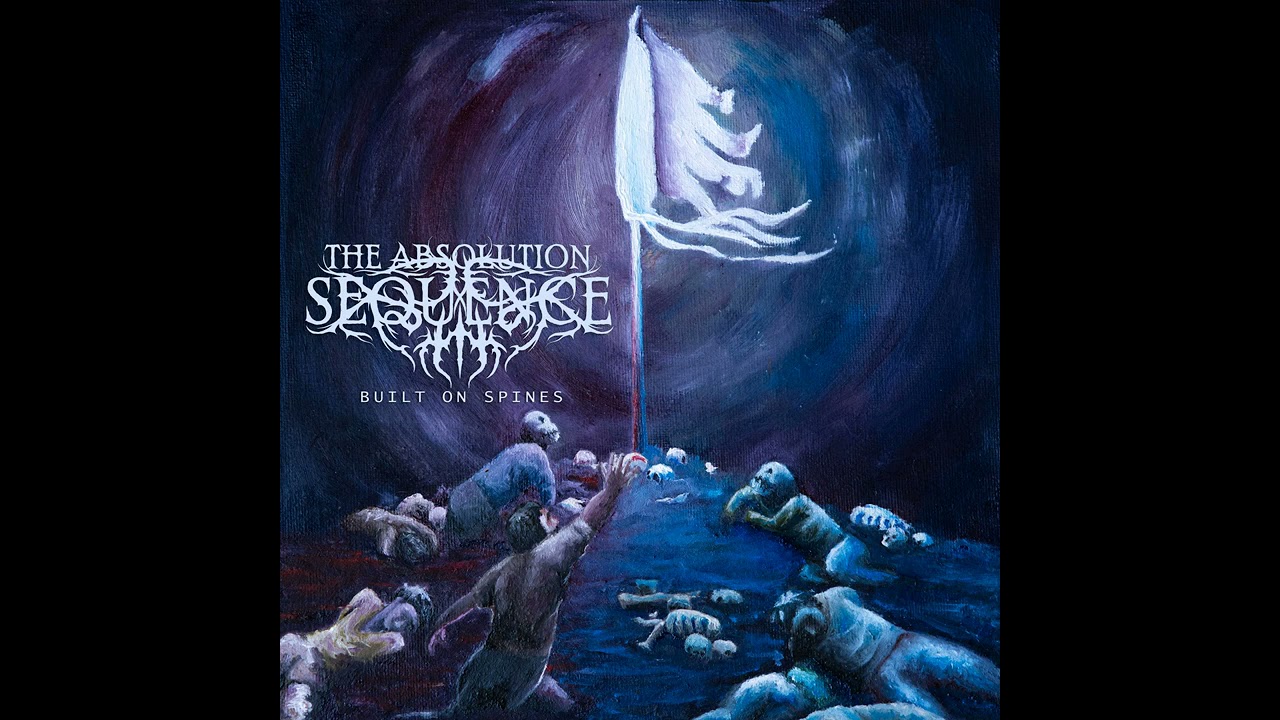 The Absolution Sequence - Built on Spines