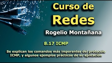 Curso de Redes. 8.17. ICMP. Internet Control Message Protocol