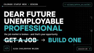 CSW 2026 | Congratulations, You're Unemployable! by Alisa Chalakhyan Wilson