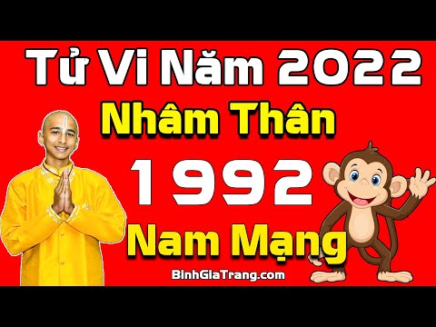 Video Tử vi năm 2022: Tuổi Nhâm Thân 1992 Nam Mạng sao Thái... - youtube