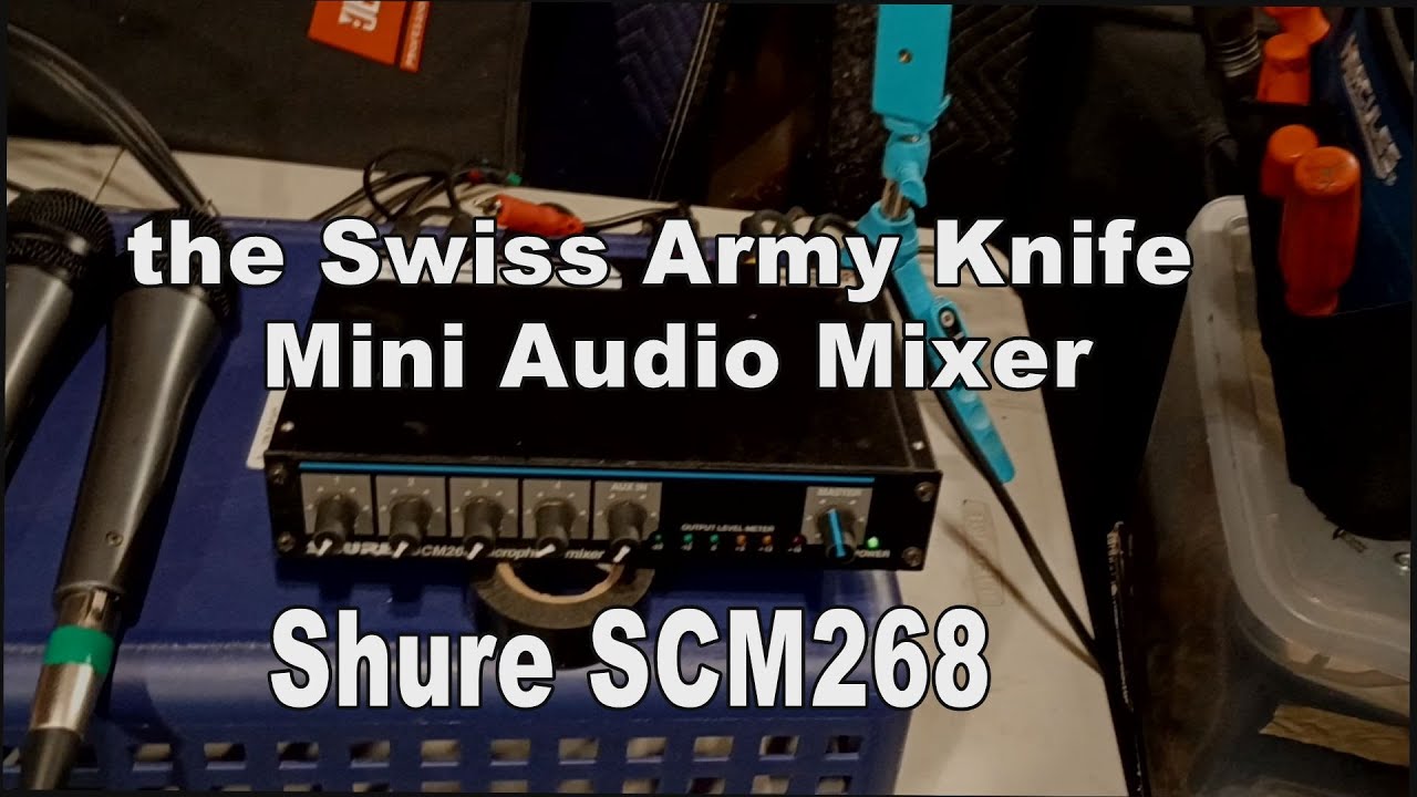 Shure SCM268 Swiss Army Knife Mini Audio Mixer - YouTube