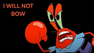 Mr. Krabs - I Will Not Bow (AI Cover)