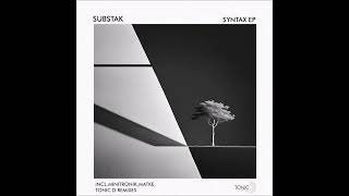 Substak - Syntax (Tonic D Remix)