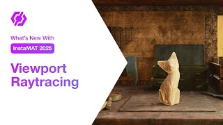 What's New: Viewport Raytracing in InstaMAT Studio 2025