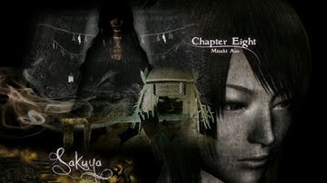 Fatal Frame 4: Mask of the Lunar Eclipse [Part 20] Sakuya