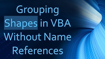 Grouping Shapes in VBA Without Name References