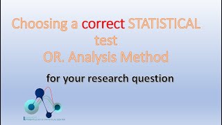 Choosing a correct statistical test or Analysis method