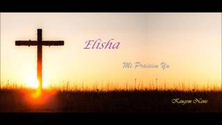 ELISHA - MI PRAISIM YU (2016 PNG MUSIC GOSPEL) chords