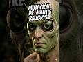 ¿Que pasaría si el ADN humano se mezclara con el de una mantis religiosa? #shorts