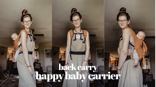 How To Do The Back Carry In The Original Happy Baby Carrier | Babywearing Tutorial
