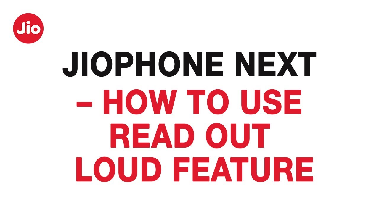 jiophone-next-how-to-use-read-out-loud-feature-youtube