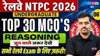 NTPC Reasoning Practice Set 2026 | NTPC UG Top 30 Reasoning MCQs | NTPC Reasoning by Vinay Sir