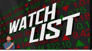 HOW I BUILD MY WATCHLIST LIKE A PRO