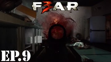 F.E.A.R. 3 Let’s Play | Part 9 | Suicide Bombers