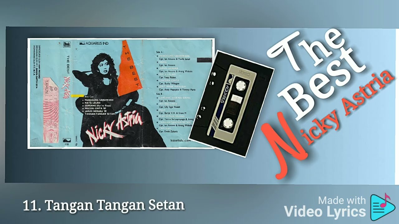 11. Tangan Tangan Setan - Voc. Nicky Astria - Album. The Best Nicky Astria