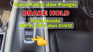 Cara Pakai Rem Tangan Hrv, Crv