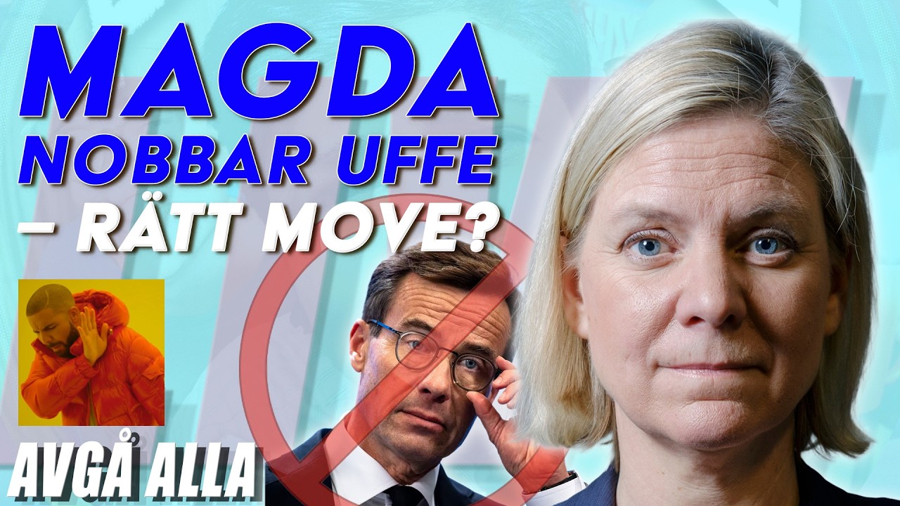 AVGÅ ALLA – Magdalena Andersson nobbar debatt med Ulf Kristersson – rätt eller fel? 2026-04-28 11:02