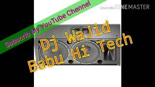 Lonely O Bawariya Dj WaJid Mixer