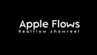 Apple flows | fx showreel | Maya & Realflow work | 2017