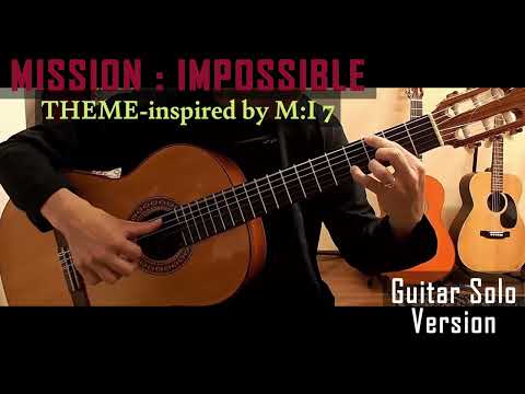 Mission Impossible Theme (ソロギター,アルペジオ,ラスゲアード) - Lalo Schifrin