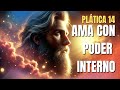 El AMOR que TRANSFORMA TU VIDA 💥 Plática 14 del YO SOY | Saint Germain ✨