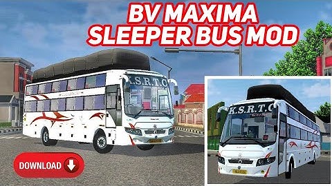 NEW BV MAXIMA NON AC SLEEPER BUS MOD // SLEEPER BUS MOD // BUS PLAYERS