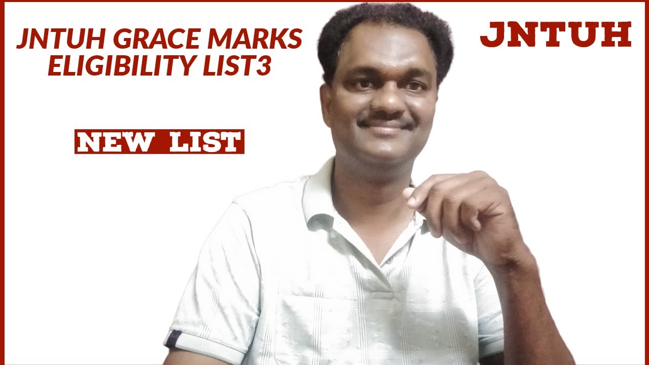 jntuh-grace-marks-eligibility-list3-jntuhyderabad-youtube