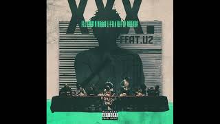 XXX - Kendrick Lamar (feat. Bekon & U2) (Extended intro) 