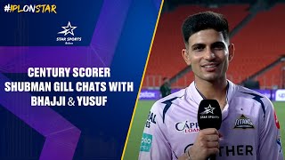 Century Scorer Against England Shubman Gill Talks Cricketing Idols and More with Harbhajan & Yusuf