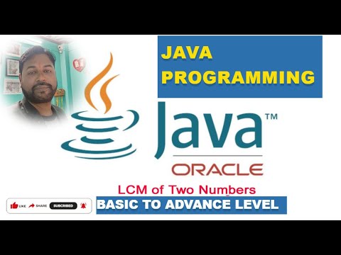 LCM of Two Numbers| Java Basic to Advanced_054 - YouTube