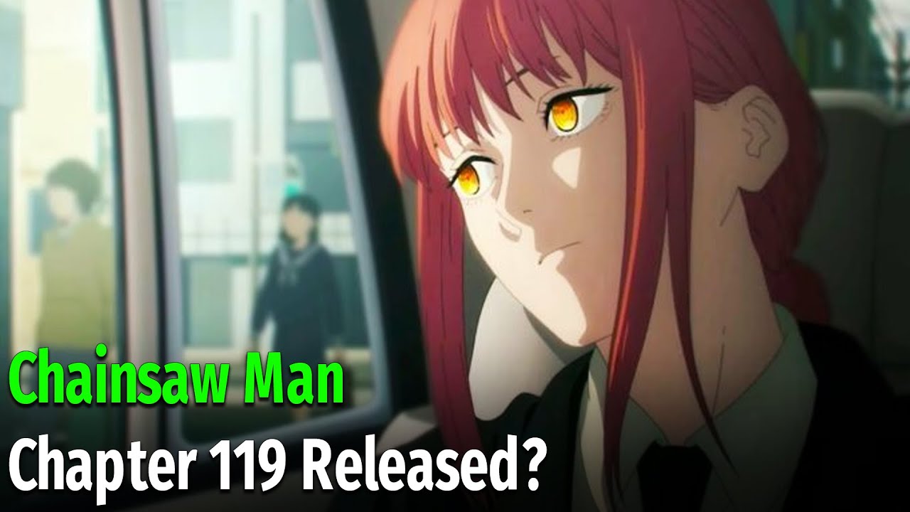 Chainsaw Man Chapter 119: Release Date And Time - youtube