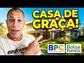URGENTE: Como conseguir sua CASA PRÓPRIA DE GRAÇA pelo BPC e Bolsa Família!