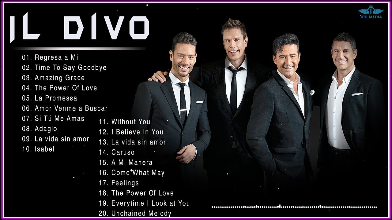 Il Divo Youtube Greatest Hits – Youtube El Divo Music – CDJE