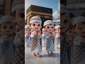 cute Muslim kids in Makkah #cartoon #islamicstoriesinurduandhindi #cute #motivation