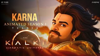 Karna - An Animated Series (OFICIAL TEASER) | Prabhas | Nag Ashwin | Alia bhatt | HP FILMS Present