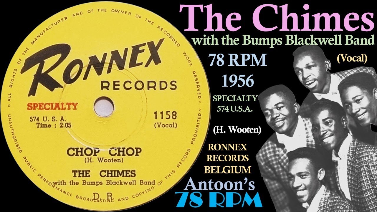 The Chimes | Chop Chop | Ronnex 78 rpm | 1956 Belgium - YouTube
