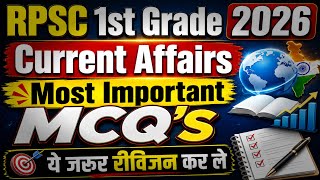 Rpsc 1st Grade 2026 | Current Affairs | Most important MCQ's | Revision Imp Question